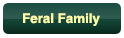 Feral Family